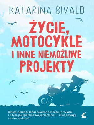 cover image of Życie, motocykle i inne niemożliwe prokekty